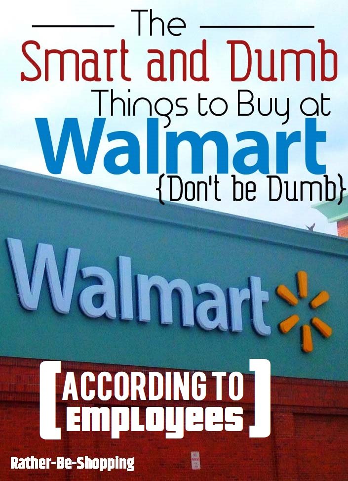 Smart and Dumb Buys at Walmart (According to Employees)