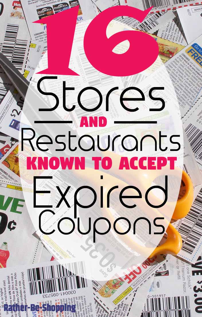 The Stores and Restaurants Known to Accept Expired Coupons