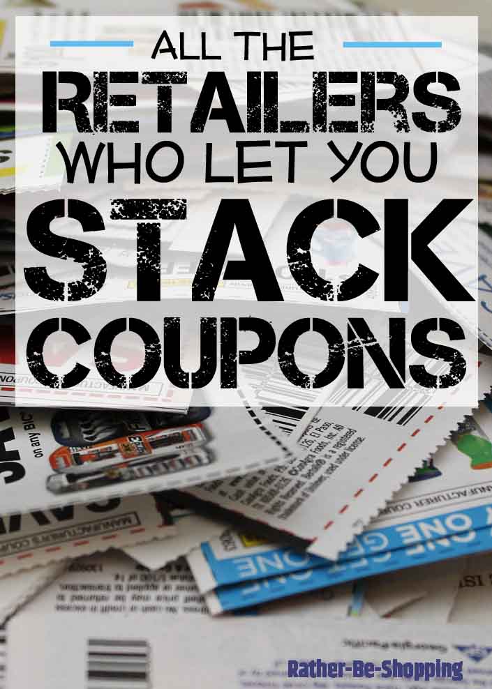 These 8 Retailers Let You Stack Coupons (So You Can Double Dip Your Savings)