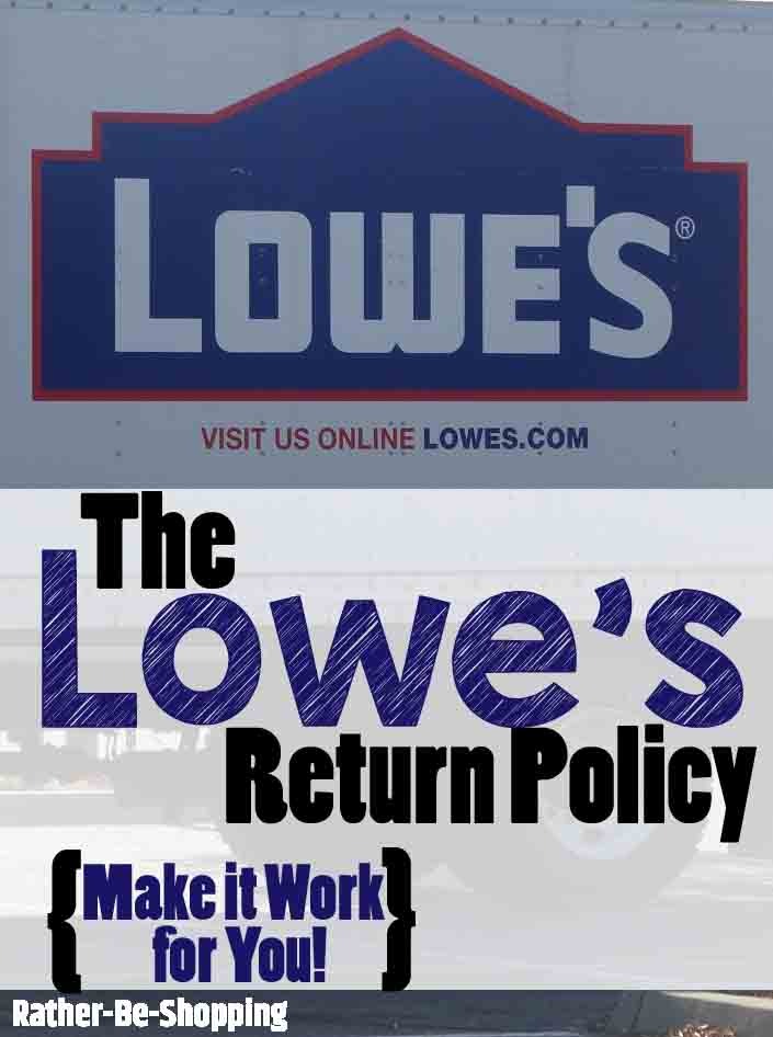 Lowe's Return Policy: Cut Through the Crap...Here's Exactly How It