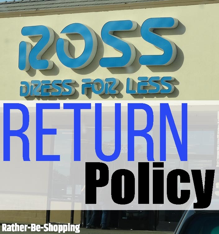 ross dress for less return policy