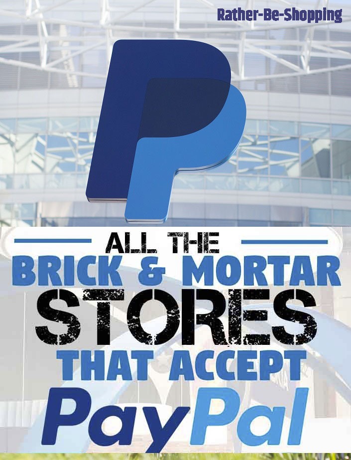 13 Brick & Mortar Stores That ACTUALLY Accept PayPal