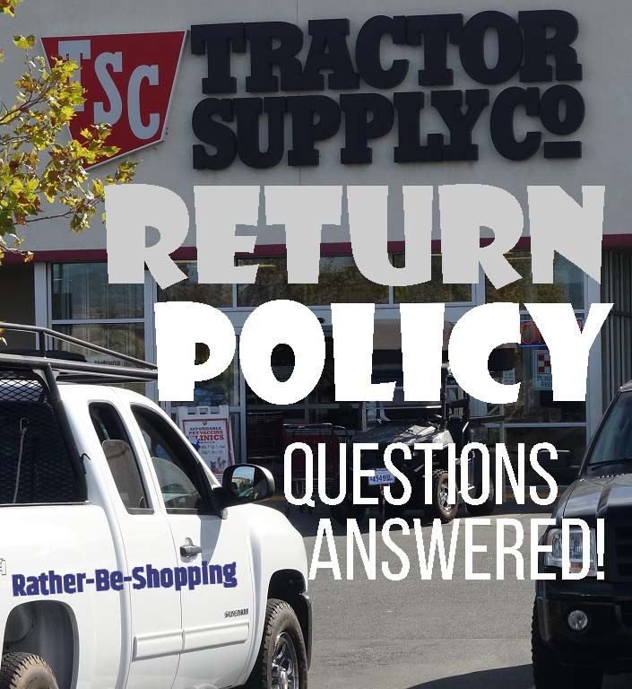 Tractor Supply Return Policy: All Your Questions FINALLY Answered