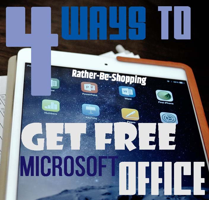 4 Brilliantly Simple Ways to Get Microsoft Office for Free