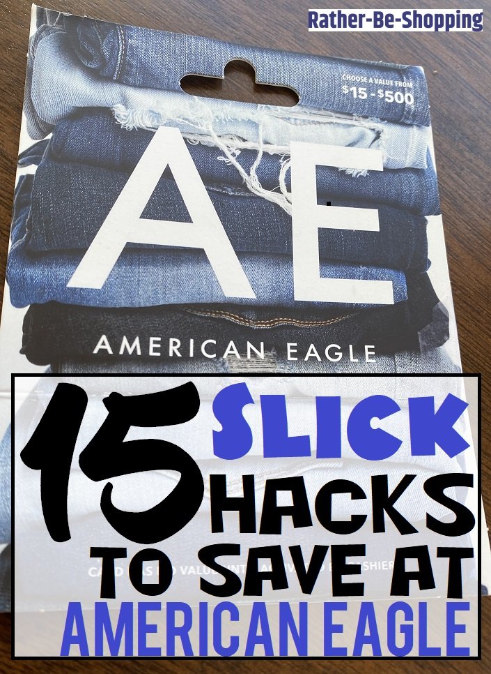 15 Slick Hacks to Save Big at American Eagle (Like Really Big)