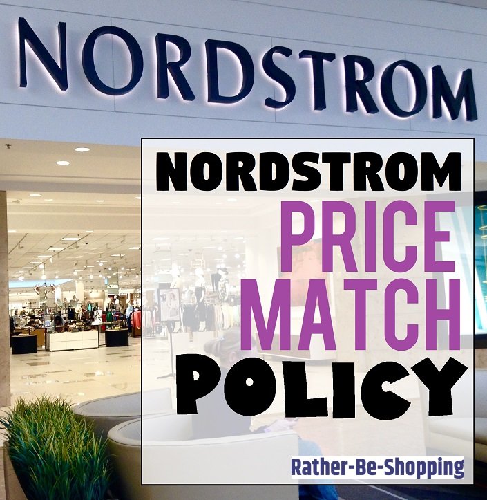 Nordstrom Price Match Policy: Everything You Need to Know