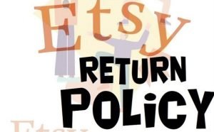 Etsy Return Policy: Answers to All Your Important Questions