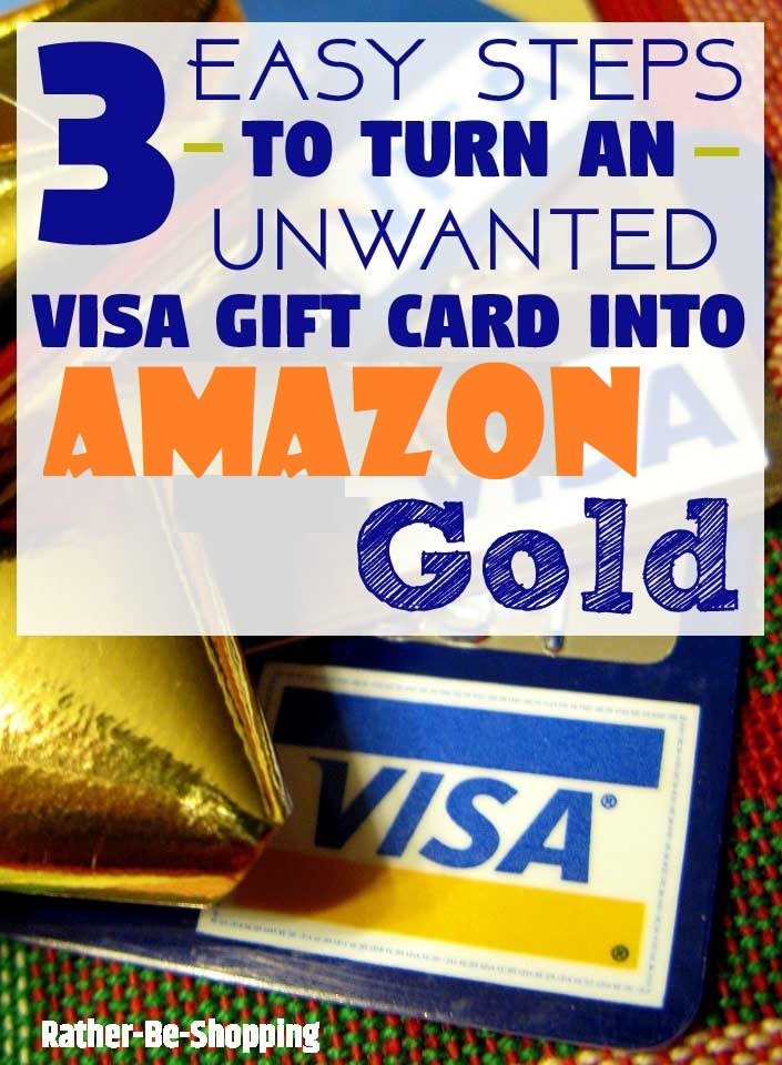 How To Turn an Unwanted Visa Gift Card Into Amazon Gold