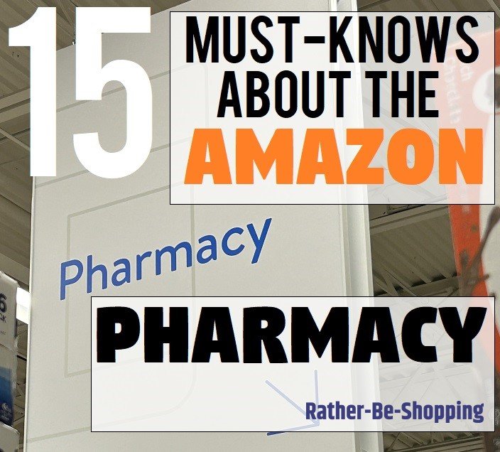Amazon Pharmacy: 15 Must-Knows to Help You Save on Prescription Drugs
