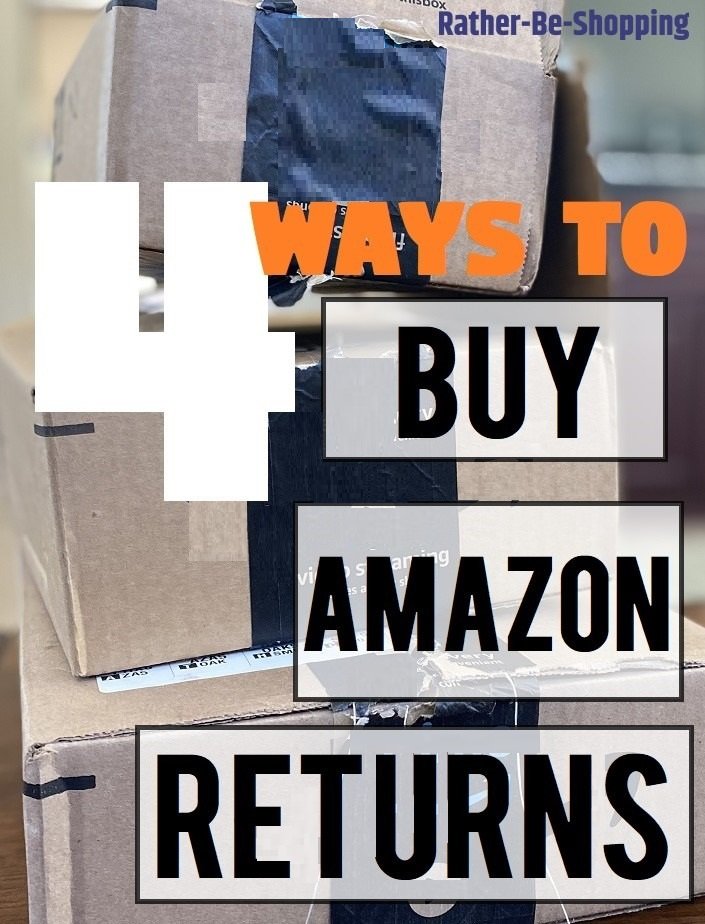 4 Ways to Buy Amazon Returns and Save BIG In the Process
