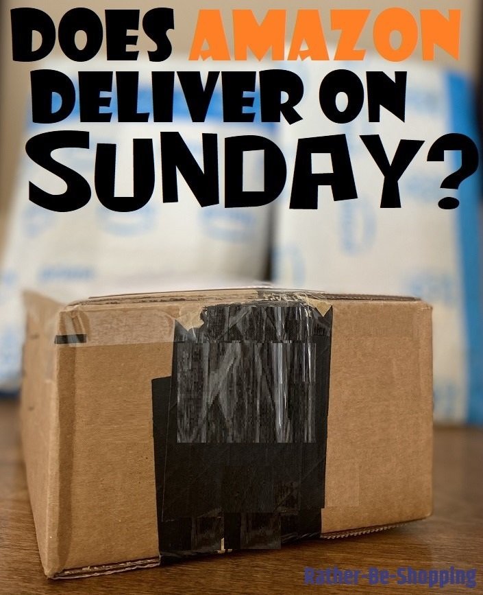 Does Amazon Deliver on Sunday? (Plus Other Delivery Questions Answered)