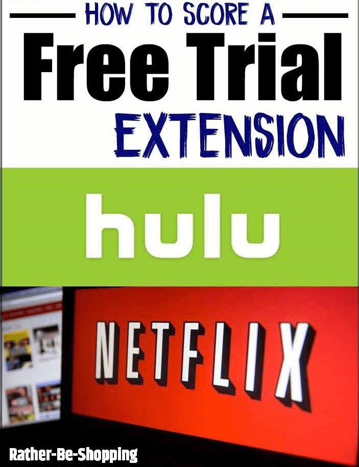 How to Ask For a Free Trial Extension with Amazon Prime, Netflix, and Hulu