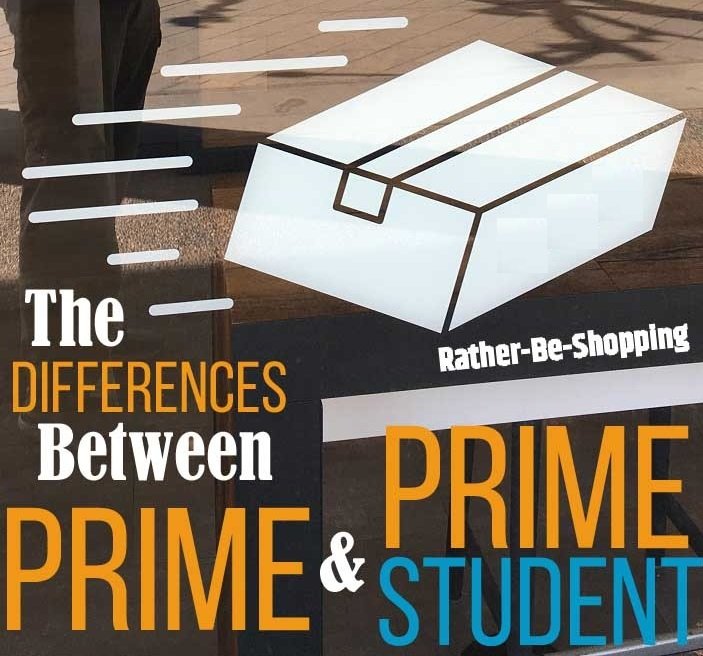 Amazon Prime Student vs Prime: What Are the Differences?