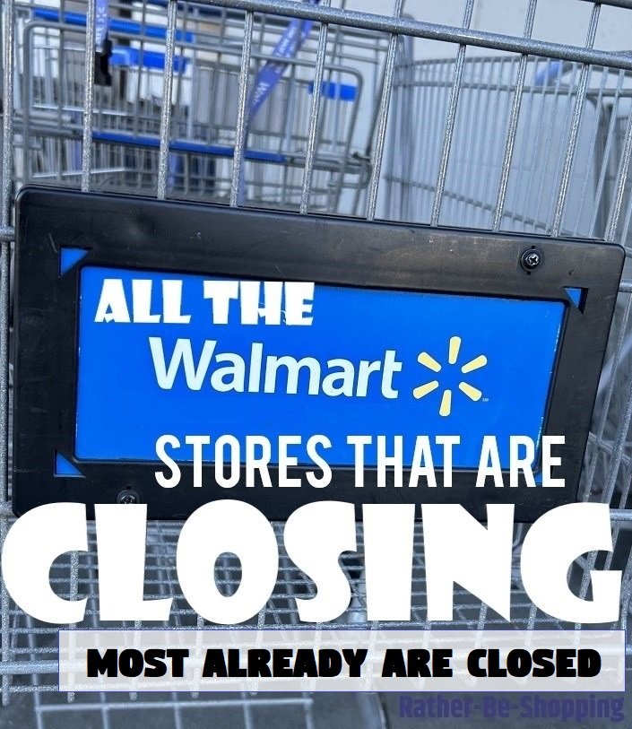 All The 160+ Walmart Stores Closing (Or Already Closed) in Recent Years