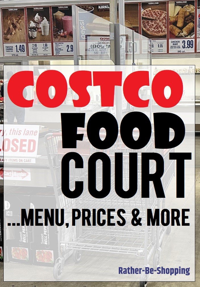 Costco Food Court Menu: Prices, Selection, and More Fun Tidbits