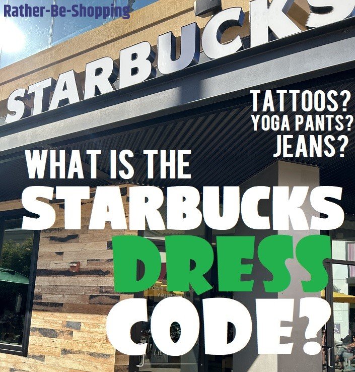 Starbucks Dress Code: The Real Scoop on Clothing, Tattoos & Piercings