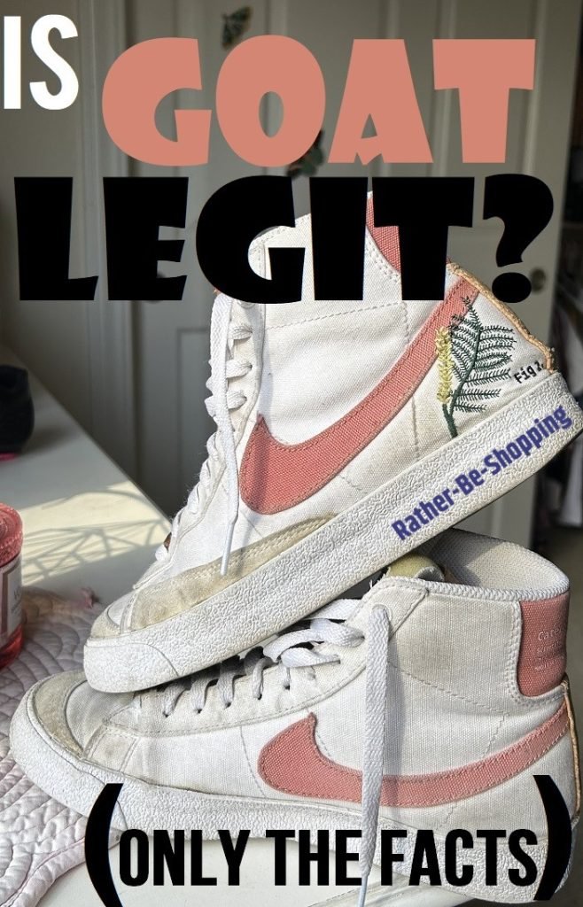 Is GOAT Legit? All the MUSTKnows Before You Buy Sneakers