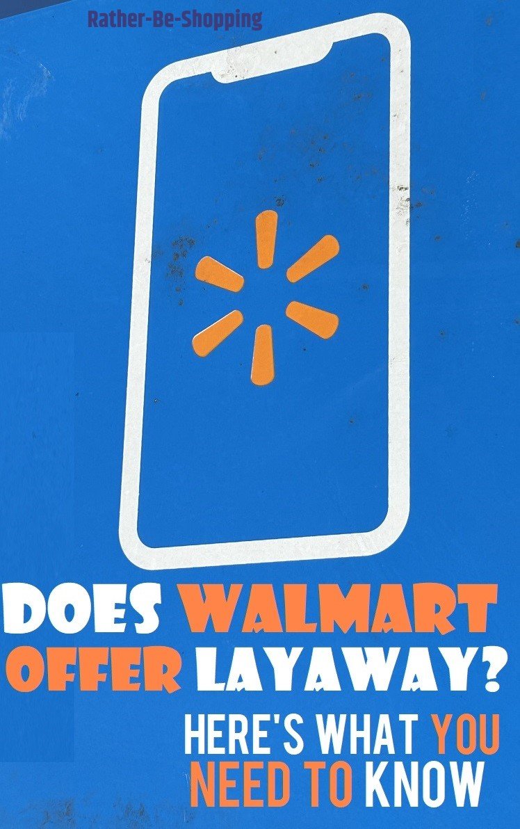 Hat Walmart Layaway?  So funktioniert ALLES