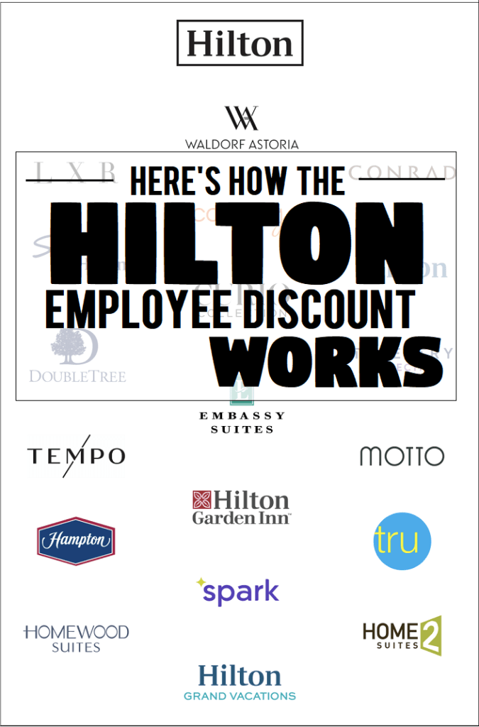 Hilton Employee Discount What Is It and Who Qualifies