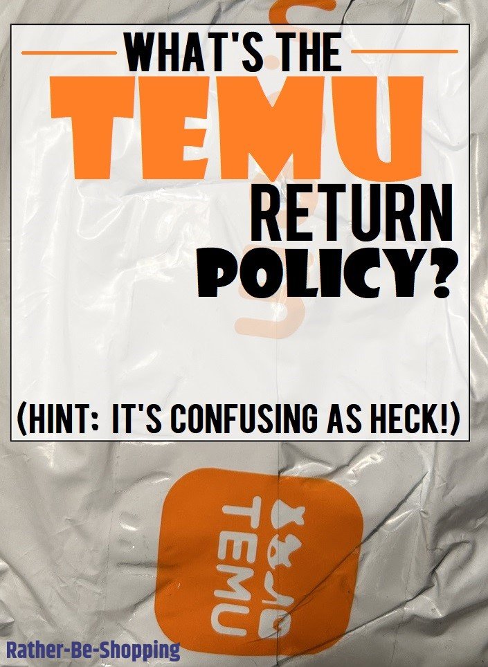 Temu Return Policy: It's Definitely Different...But We Figure It ALL Out